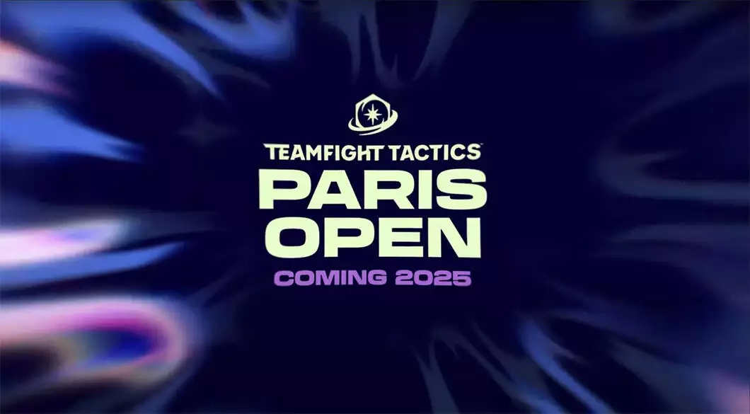 Teamfight Tactics Paris Open announced for 2025